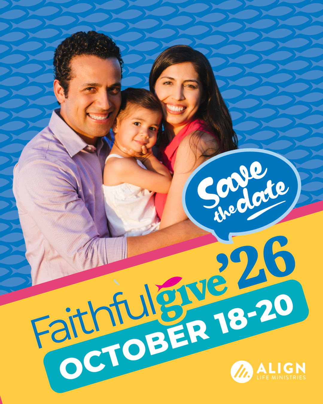 Align Life Ministries to Participate in Faithful Give 2026